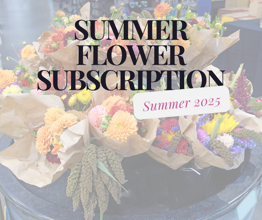 2025 Summer Flower Subscription